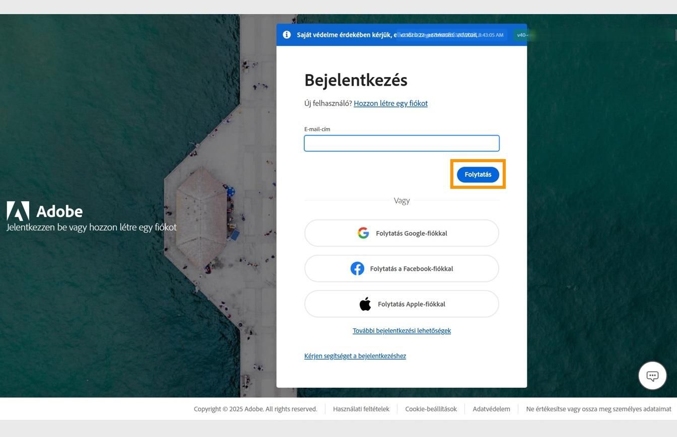 Az Adobe bejelentkezési oldal, amely megjeleníti az e-mail-cím megadására szolgáló mezőt és a kiemelt Folytatás gombot.