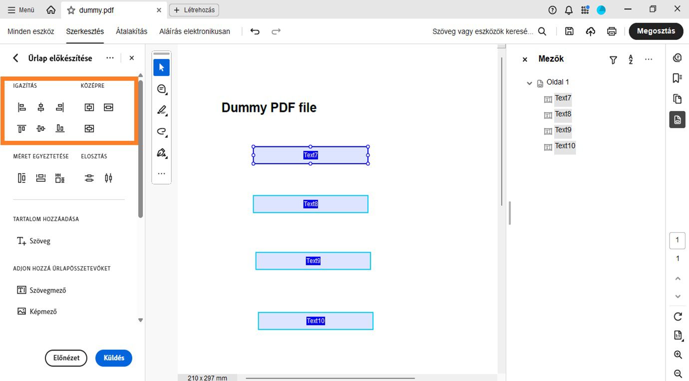 Az Űrlap előkészítése panel Igazítás és középre helyezés szakasza különböző igazítási opciókat jelenít meg, például Balra igazítás, Jobbra igazítás, Felülre igazítás és Alulra igazítás.