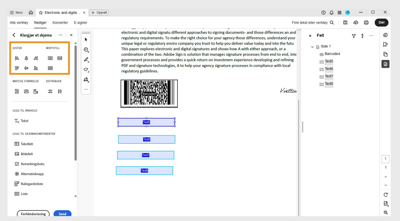 Delen Juster og Sentrer under ruten Forbered et skjema viser ulike justeringsalternativer, som Venstrejuster, Høyrejuster, Toppjuster og Bunnjuster.