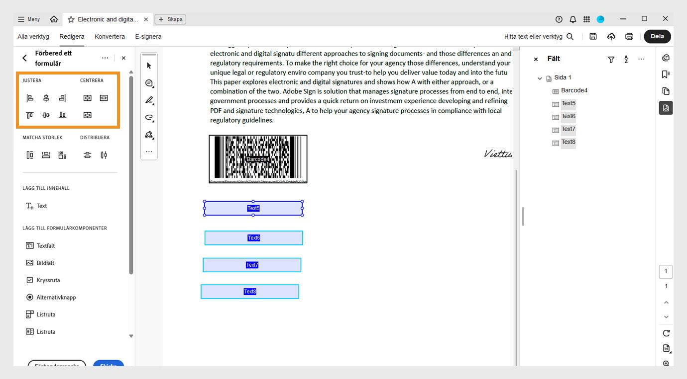 Avsnittet Justera och Centrera under panelen Förbered ett formulär visar olika justeringsalternativ såsom Vänsterjustera, Högerjustera, Toppjustera och Bottenjustera.