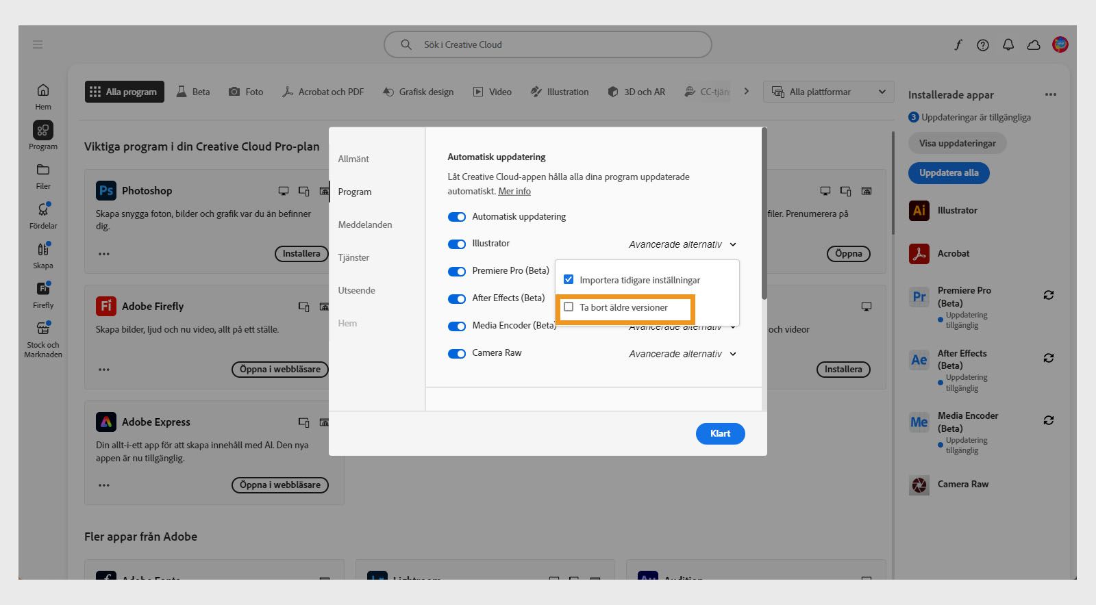 De avancerade alternativen för varje app på fliken Appar ger möjlighet att ta bort äldre versioner av dina appar eller behålla dem. 