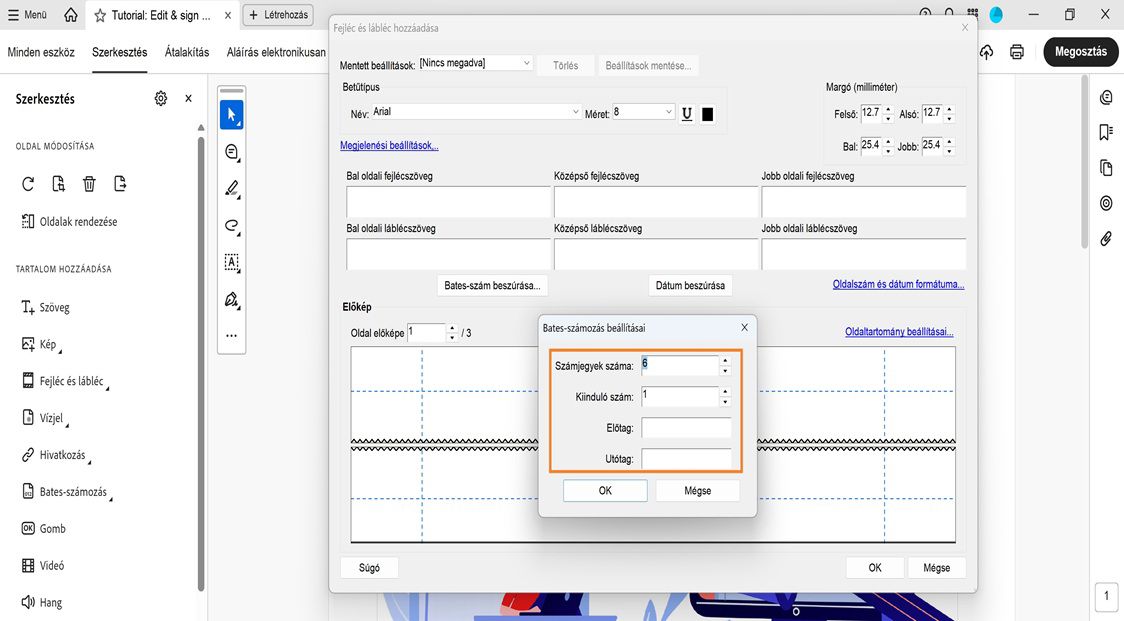 A Bates-számozási beállítások párbeszédpanel a következő mezőket jeleníti meg: Számjegyek száma, Kezdőszám, Előtag és Utótag.