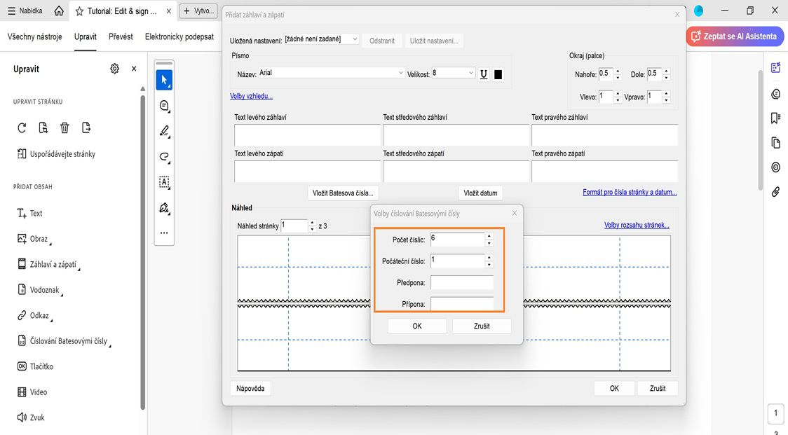 Dialogové okno Možnosti číslování Bates zobrazuje následující pole: Počet číslic, Počáteční číslo, Předpona a Přípona.