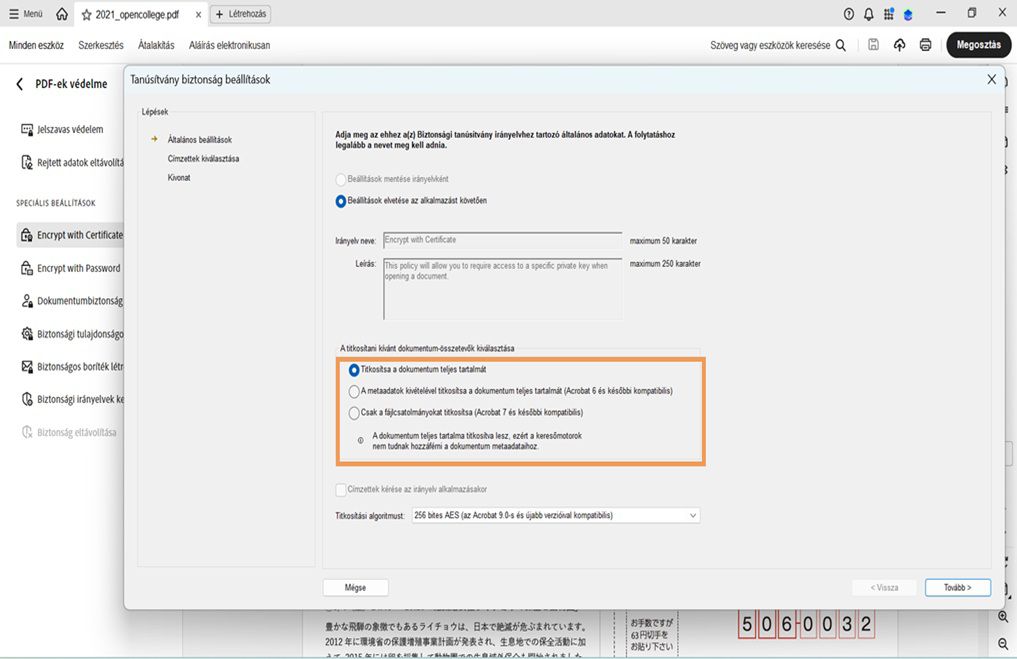 A Tanúsítványbiztonsági beállítások párbeszédpanelen különféle, titkosítani kívánt dokumentum-összetevőket mutatja.