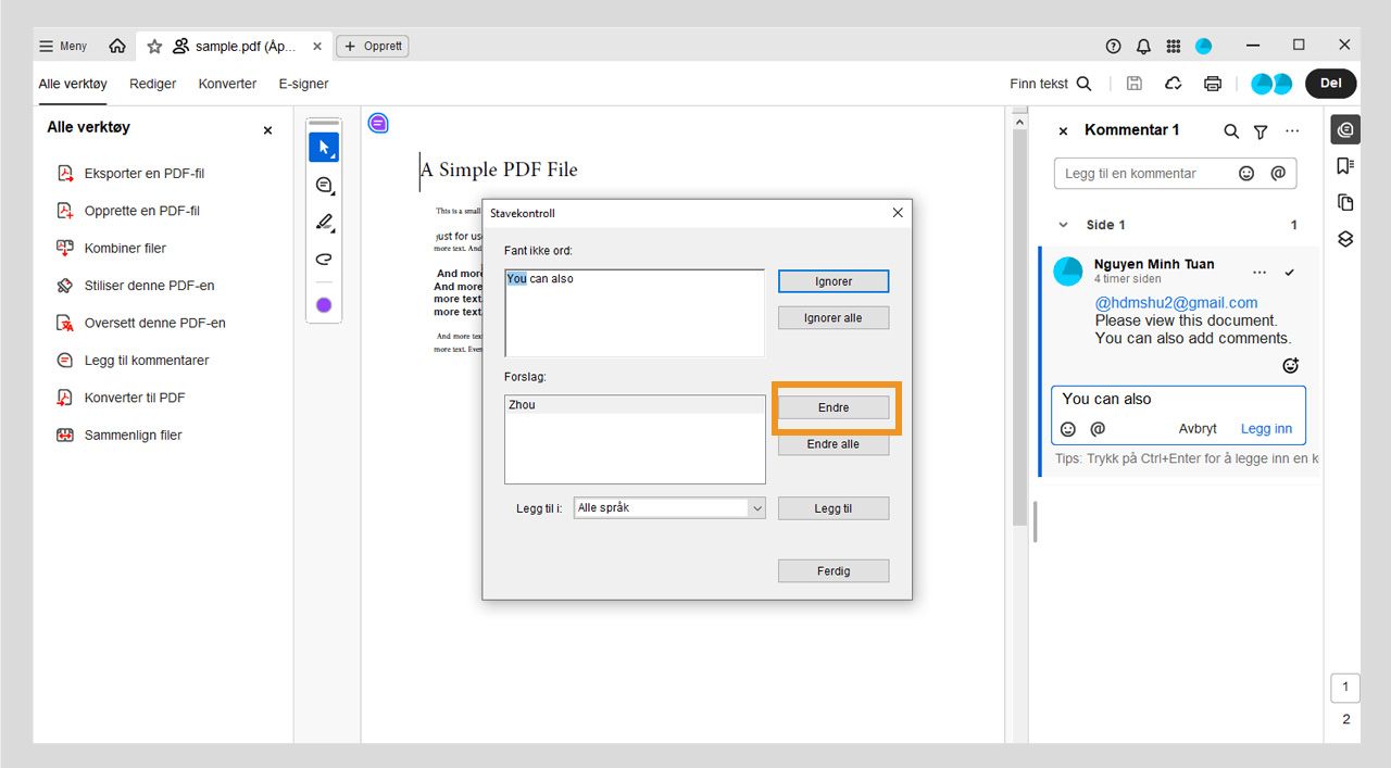 Dialogboksen for stavekontroll viser det valgte feilstavede ordet og viser staveforslag i boksen Forslag, sammen med alternativer for Ignorer, Ignorer alle, Endre, Endre alle og Legg til.