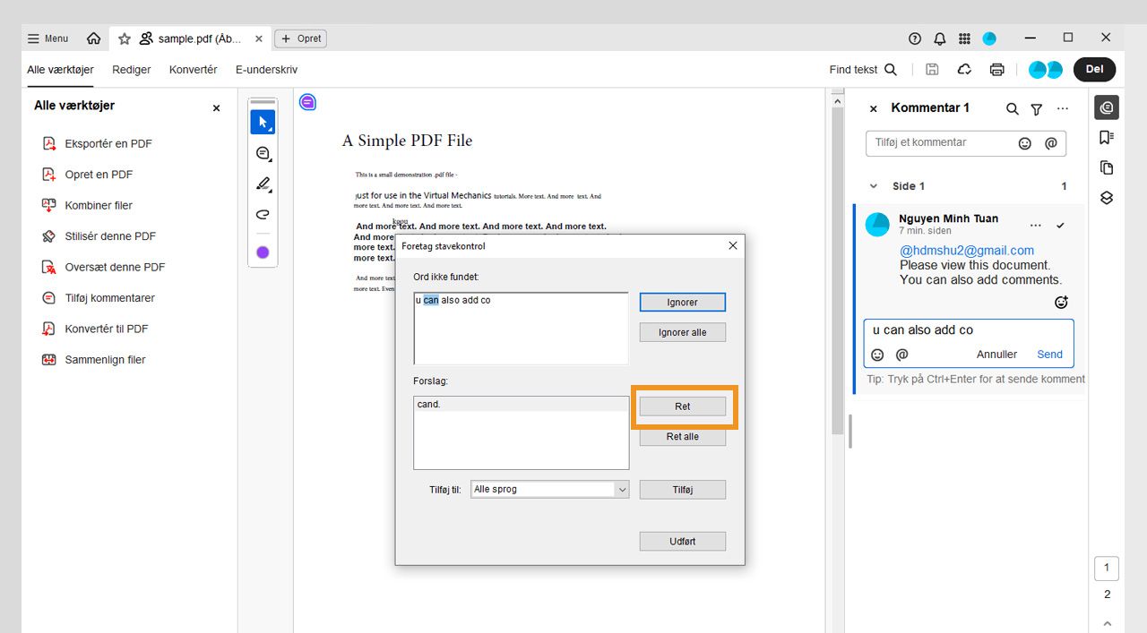 Dialogboksen Stavekontrol viser det valgte forkerte ord og viser stavningsforslag i boksen Forslag sammen med muligheder for Ignorer, Ignorer alle, Skift, Skift alle og Tilføj.