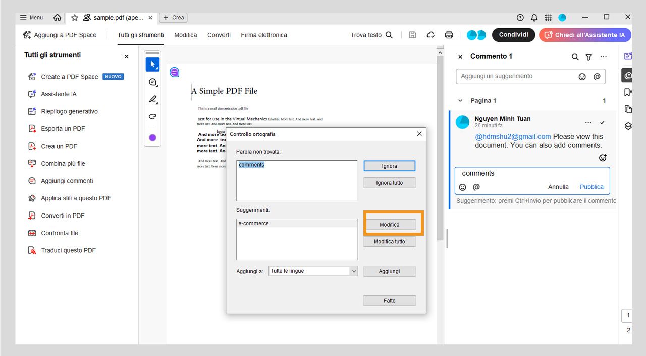 La finestra di dialogo Controllo ortografico mostra la parola errata selezionata e i suggerimenti ortografici nella casella Suggerimenti, insieme alle opzioni Ignora, Ignora tutto, Cambia, Cambia tutto e Aggiungi.