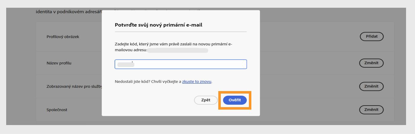 Dialogové okno Potvrďte svůj e-mail s polem pro zadání ověřovacího kódu a zvýrazněným tlačítkem Ověřit.