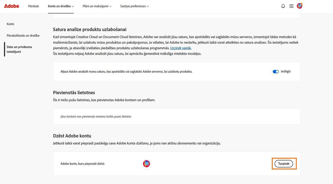 Poga Turpināt, kas atrodas pa labi no jūsu konta informācijas sadaļā Dzēst Adobe kontu, ļauj neatgriezeniski dzēst jūsu kontu.
