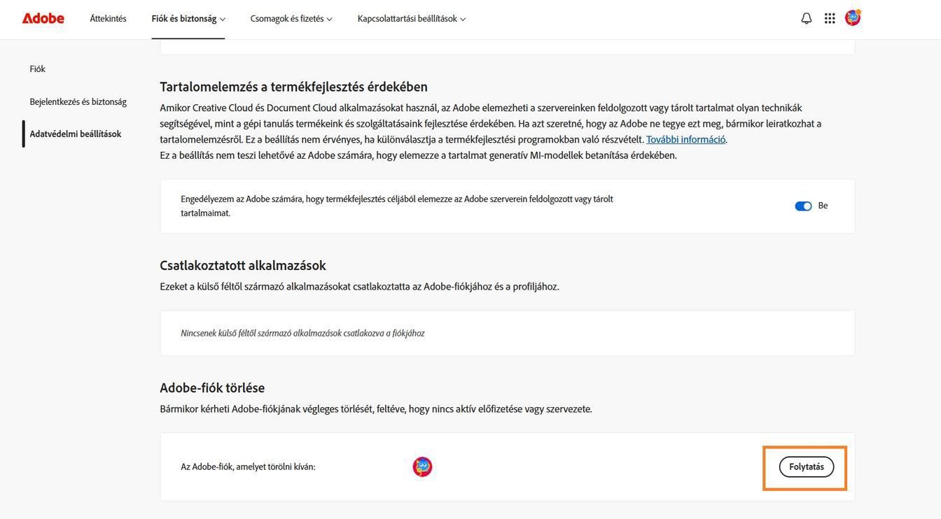 A Folytatás gomb, amely a fiókadataitól jobbra található az Adobe-fiók törlése szakaszban, lehetővé teszi fiókja végleges törlését.