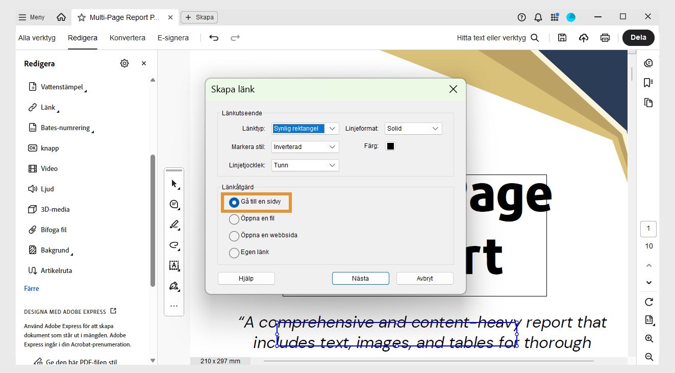 Dialogrutan Skapa länk visar alternativen för Länkutseende och Länkåtgärd. Gå till en sidvy är markerad under Länkåtgärd för att ställa in utseendet på en länk.