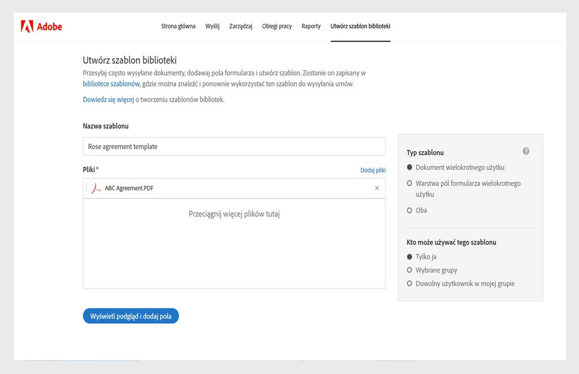 Strona Utwórz szablon biblioteki zawiera opcje umożliwiające nadanie szablonowi nazwy, dodanie plików, które mają być używane jako szablony, oraz wybranie typu szablonu.