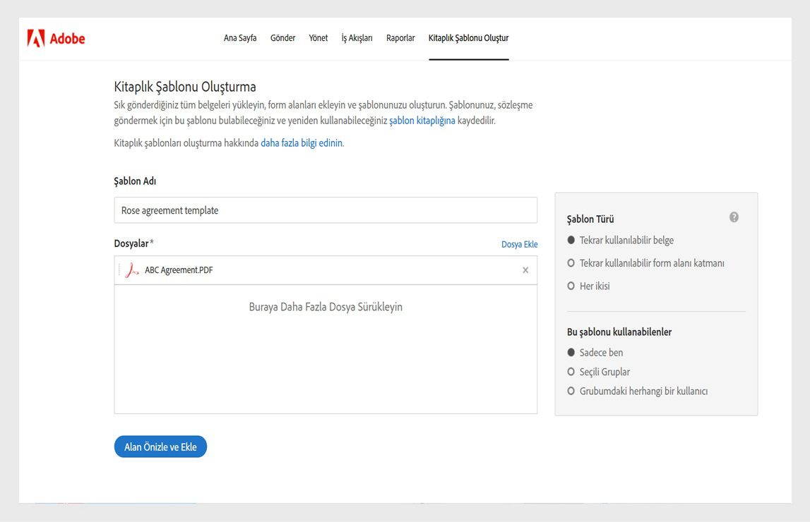 Kitaplık Şablonu Oluştur sayfası şablona bir ad verme, şablon olarak kullanılacak dosyaları ekleme ve şablon türünü seçme seçeneklerini gösterir.