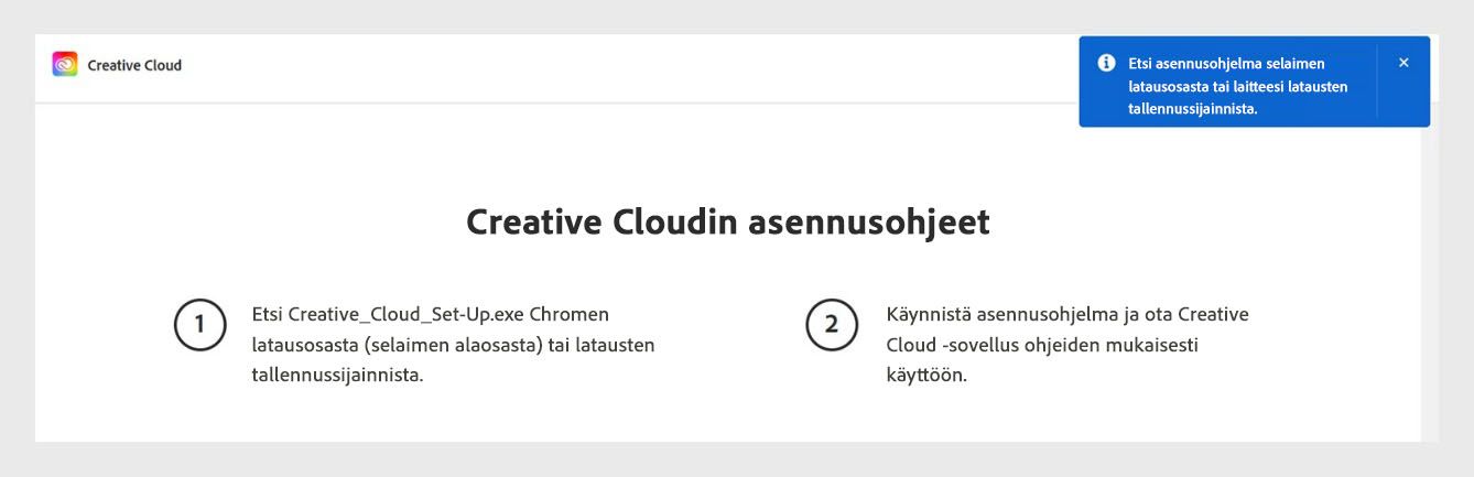 Creative Cloudin lataussivu näyttää kehotteen, jossa käyttäjiä pyydetään tarkistamaan selaimensa latausosio asennusohjelmatiedoston löytämiseksi.