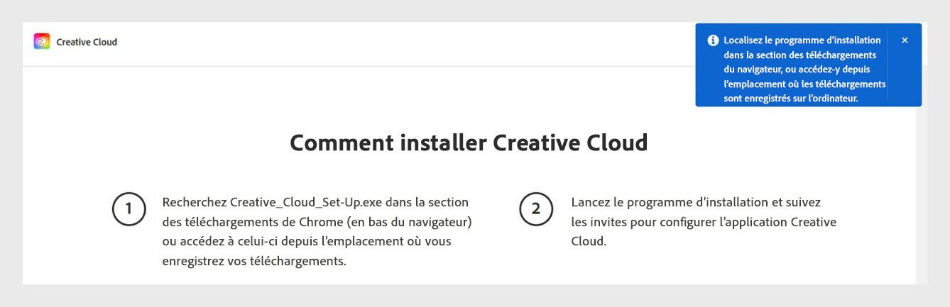 La page de téléchargement de Creative Cloud affiche un prompt demandant aux utilisateurs de chercher le fichier d'installation dans la section de téléchargement de leur navigateur.