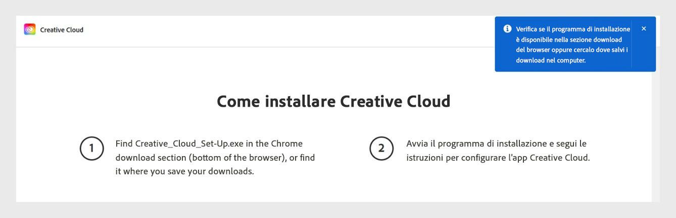 Il programma di installazione dell'app Creative Cloud Desktop mostra un prompt che chiede agli utenti di controllare la sezione di download del browser per il file di installazione.