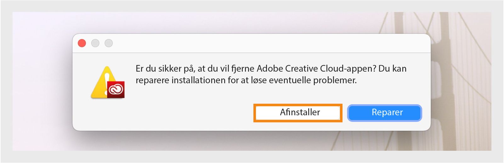 Creative Cloud-afinstallationsprogrammet viser en bekræftelsesdialogboks, hvor du har mulighed for at afinstallere eller reparere computerappen på Mac.