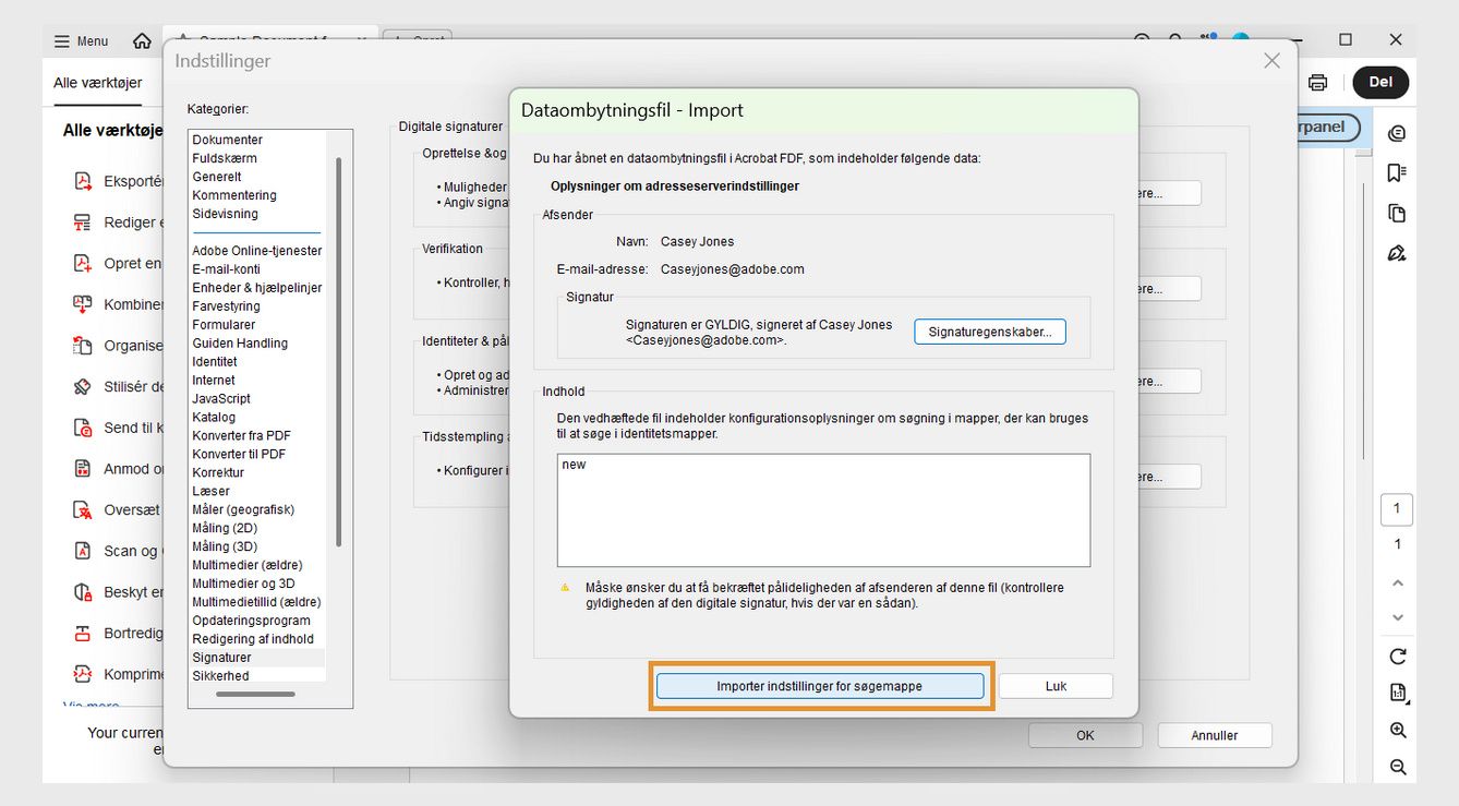 Dialogboksen Dataudvekslingsfil - Import viser indstillingerne for Signaturegenskaber og Importér søgemappeindstillinger til kontrol af signaturstatus og import af mappeindstillinger.