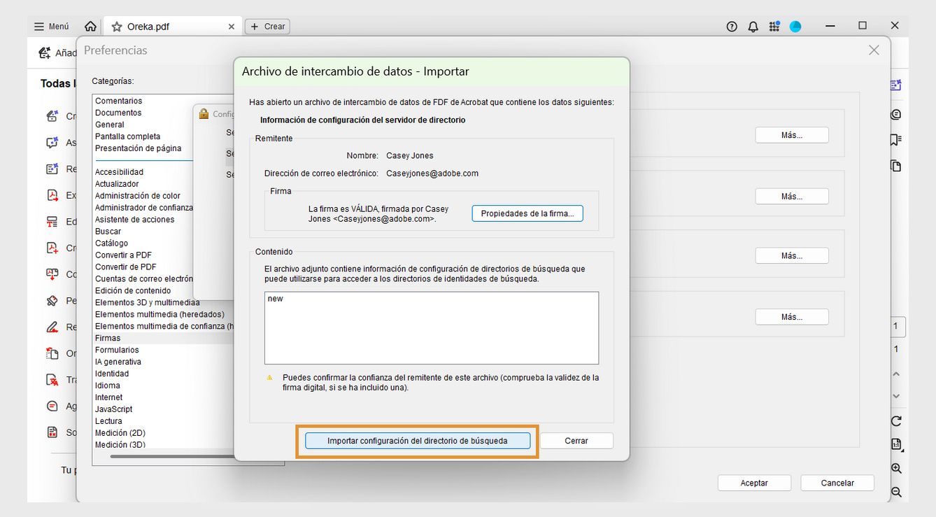 El cuadro de diálogo Archivo de intercambio de datos - Importar muestra las opciones Propiedades de firma e Importar configuración de búsqueda de directorio para comprobar el estado de la firma e importar la configuración del directorio.