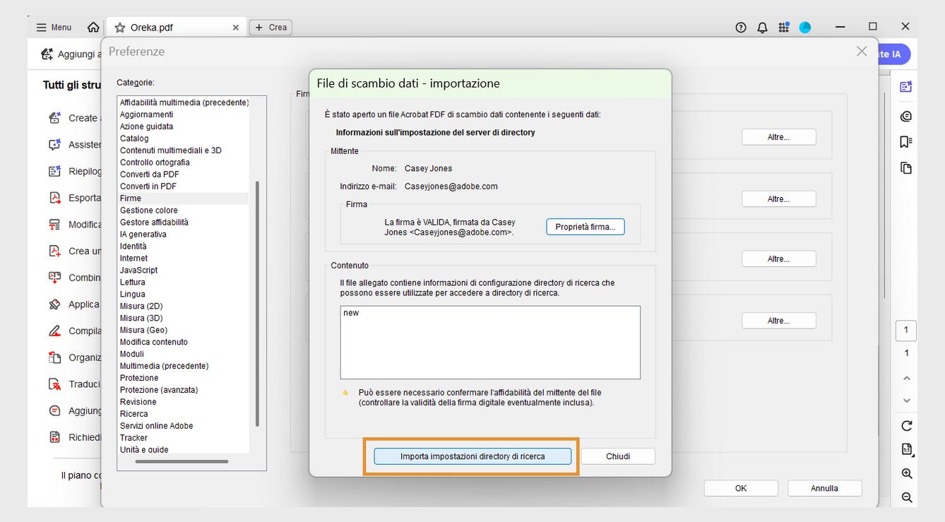 La finestra di dialogo File Data Exchange: Importa visualizza le opzioni Proprietà firma e Importa impostazioni di ricerca directory per verificare lo stato della firma e importare le impostazioni della directory.