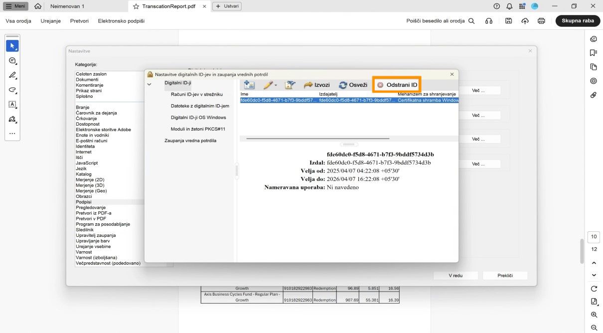 V pogovornem oknu Nastavitve digitalnega ID-ja in zaupanja vrednih potrdil je prikazan izbran digitalni ID in označeno možnost Odstrani ID.