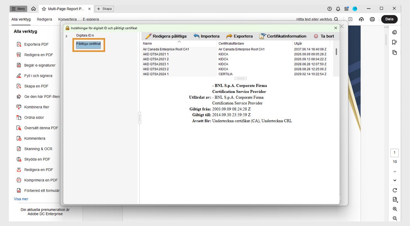 Dialogrutan för inställningar för digitalt ID och betrodda certifikat visar listan över betrodda certifikat med följande alternativ: Redigera tillit, Import, Export, Certifikatdetaljer och Ta bort.