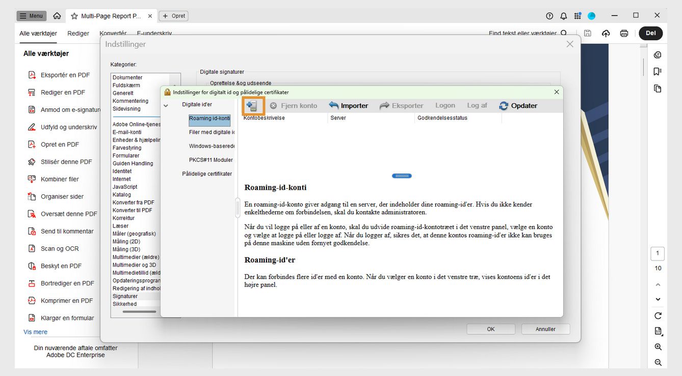 Dialogboksen Indstillinger for digitalt id og betroede certifikater viser indstillingen Tilføj id sammen med Import og Opdater under afsnittet id-roamingkonti.