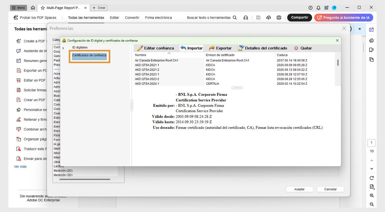El cuadro de diálogo Configuración de ID digital y certificados de confianza muestra la lista de Certificados de confianza con las siguientes opciones: Editar confianza, Importación, exportación, Detalles del certificado y Quitar.