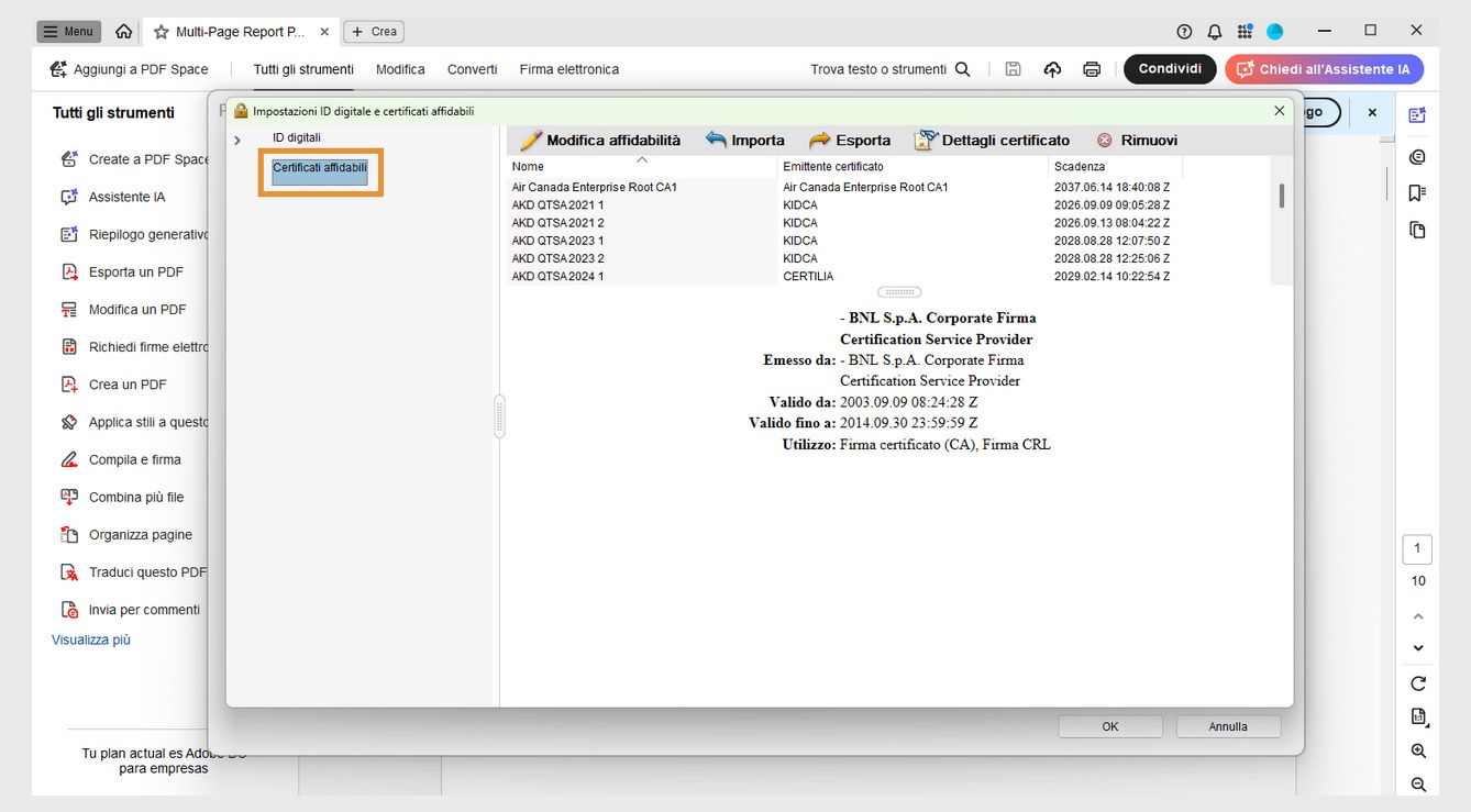 La finestra di dialogo Impostazioni ID digitale e certificato attendibile mostra l’elenco dei Certificati attendibili con le seguenti opzioni: Modifica attendibilità, Importa, Esporta, Dettagli certificato e Rimuovi.
