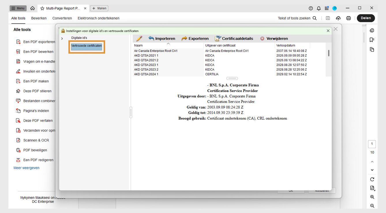 In het dialoogvenster Instellingen voor digitale ID en vertrouwde certificaten wordt de lijst met vertrouwde certificaten weergegeven met de volgende opties: Vertrouwen bewerken, Importeren, Exporteren, Certificaatgegevens en Verwijderen.
