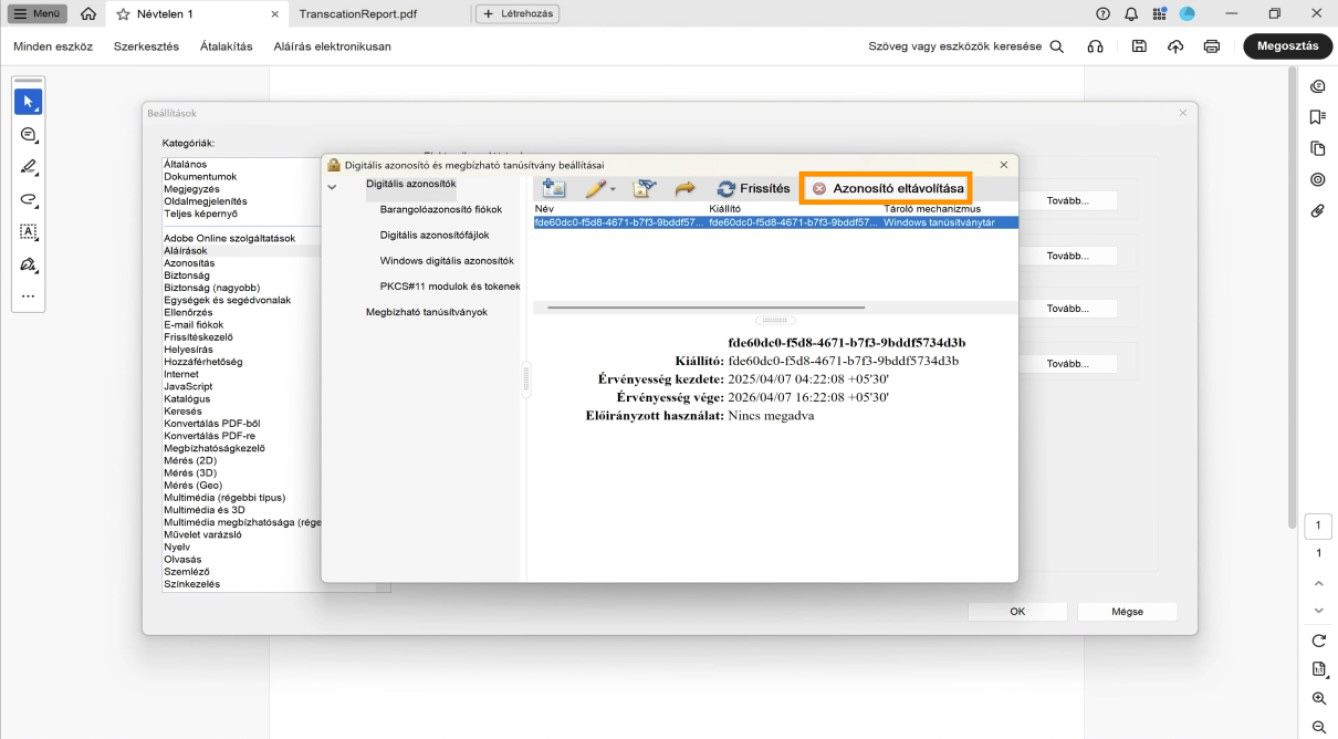 A Digitális azonosító és megbízható tanúsítvány beállításai párbeszédpanel egy kiválasztott digitális azonosítót jelenít meg, és az Azonosító eltávolítása opció ki van emelve.