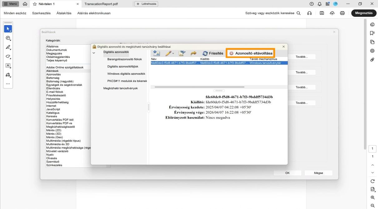 A Digitális azonosító és megbízható tanúsítvány beállításai párbeszédpanel egy kiválasztott digitális azonosítót mutat, és az Azonosító eltávolítása opció ki van emelve.