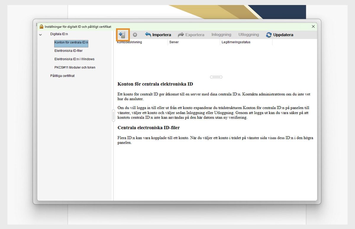 Dialogrutan för inställningar för digitalt ID och betrodda certifikat visar alternativet Lägg till ID tillsammans med Importera och Uppdatera under avsnittet Konton för roaming-ID.