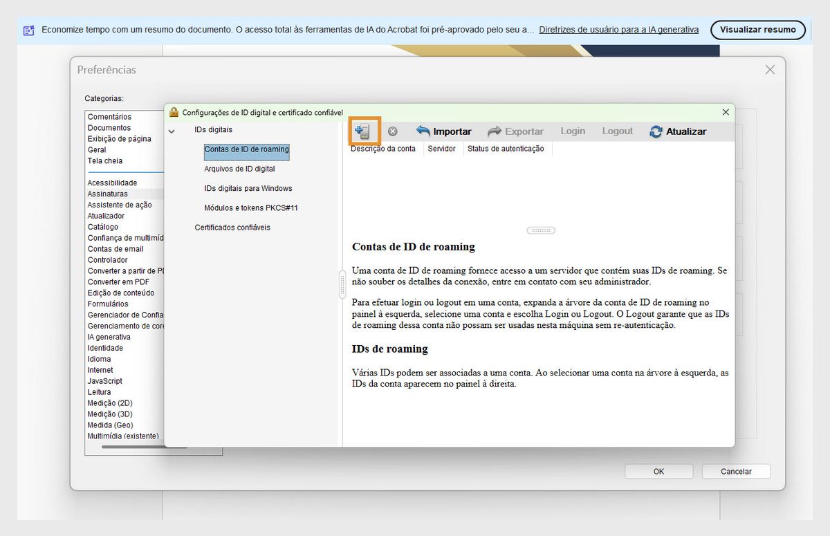 A caixa de diálogo Configurações de ID digital e certificado confiável mostra a opção Adicionar ID junto com Importar e Atualizar na seção Contas de ID de roaming.