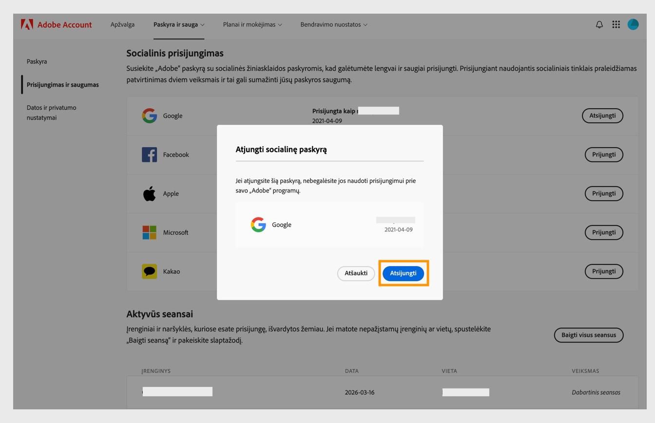 Patvirtinimo dialogo lango mygtukas „Atjungti“ leidžia patvirtinti, kad norite atjungti socialinio tinklo paskyrą nuo savo „Adobe“ paskyros.
