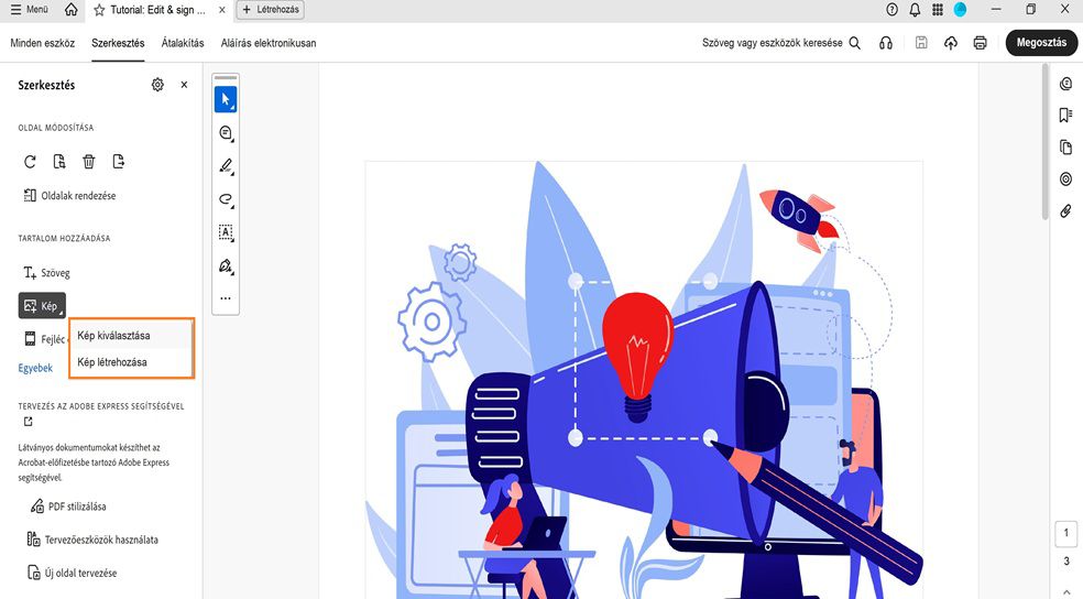 A Szerkesztés panelen megjelenik a Kép párbeszédpanel, amely két lehetőséget kínál képek hozzáadására: Kép kiválasztása és Kép létrehozása.