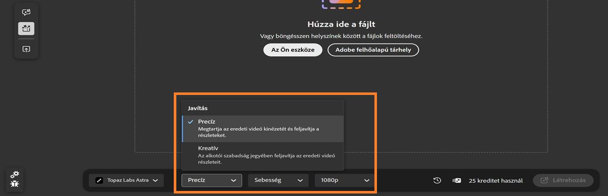 A Szerkesztés lap nyitva van és megjeleníti a videó felskálázási lehetőségeket, mint például a Javítás, Részletek és Felbontás.