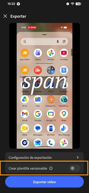 La pantalla de exportación, con el conmutador Crear plantilla versionable activado encima del botón Exportar vídeo.