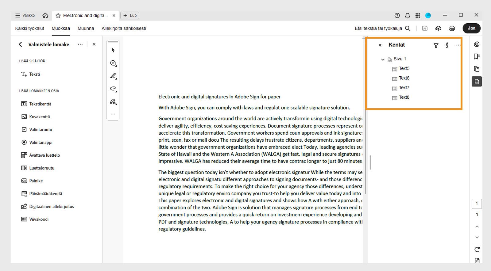 Kentät-ruudussa näkyvät olemassa olevat lomakekentät, joita voi muokata tai poistaa. 