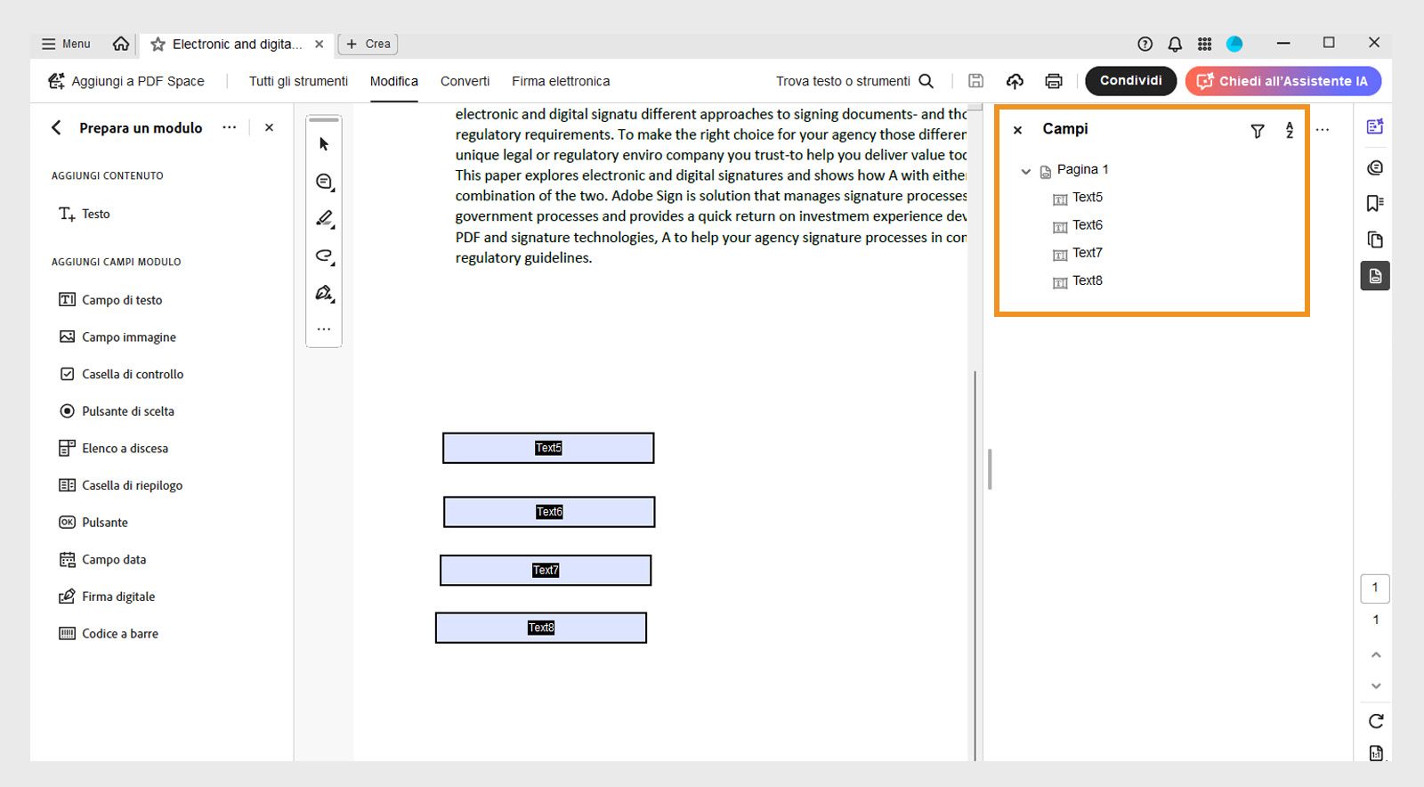 Il riquadro Campi mostra i campi del modulo esistenti, che possono essere modificati o eliminati. 