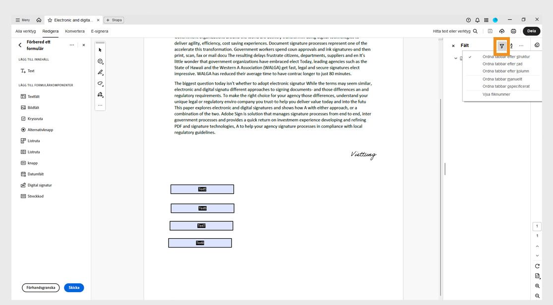 Panelen Fält visar följande tabbordningsalternativ under filterikonen: Ordna flikar efter struktur, Ordna flikar efter rad, Ordna flikar efter kolumn, Ordna flikar manuellt, Ospecificerad flikordning och Visa tabbnummer.