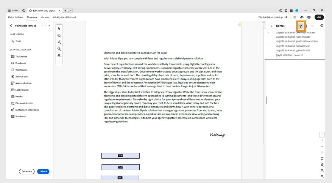 Kentät-paneeli näyttää seuraavat sarkainjärjestyksen vaihtoehdot suodatinkuvakkeen alla: Järjestä sarkaimet rakenteen mukaan, Järjestä sarkaimet riveittäin, Järjestä sarkaimet sarakkeittain, Järjestä sarkaimet manuaalisesti, Järjestä sarkaimet määrittelemättömästi ja Näytä sarkaimien numerot.