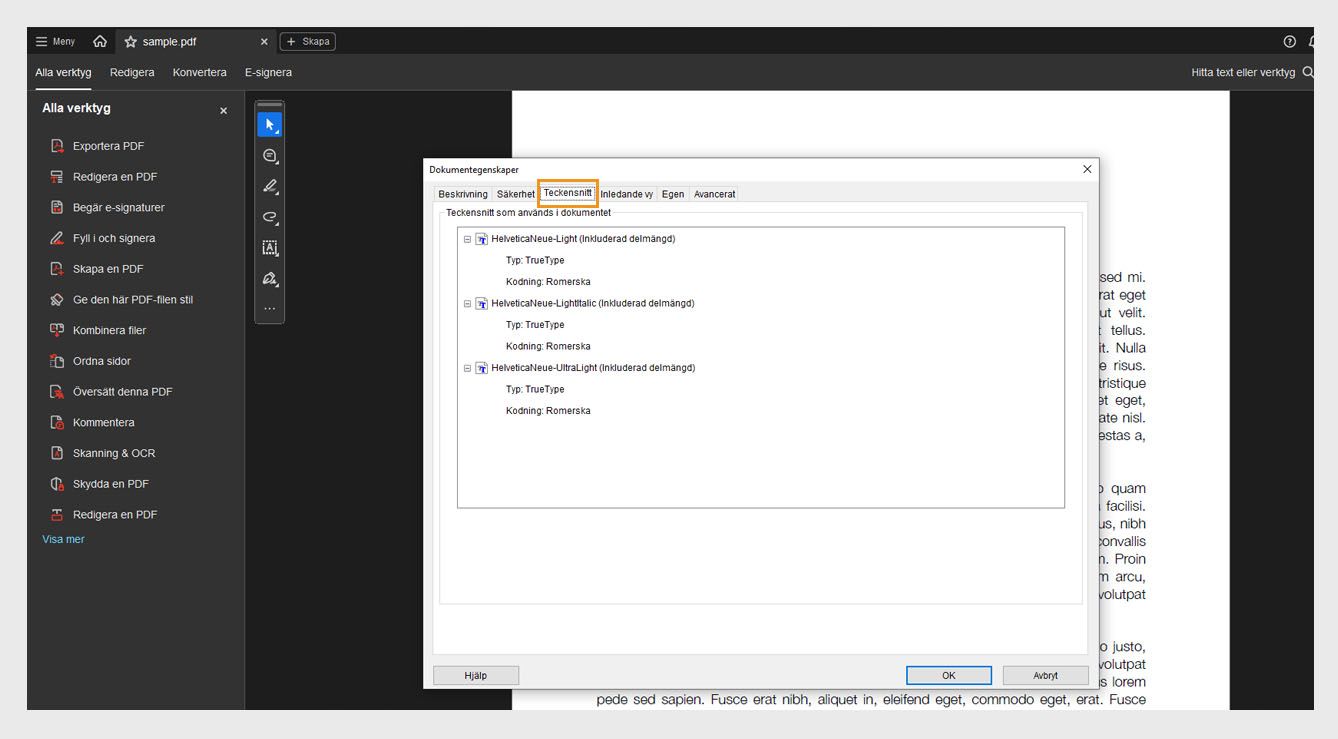 Fliken Teckensnitt i fönstret Dokumentegenskaper visar listan över teckensnitt som används i det aktuella dokumentet.