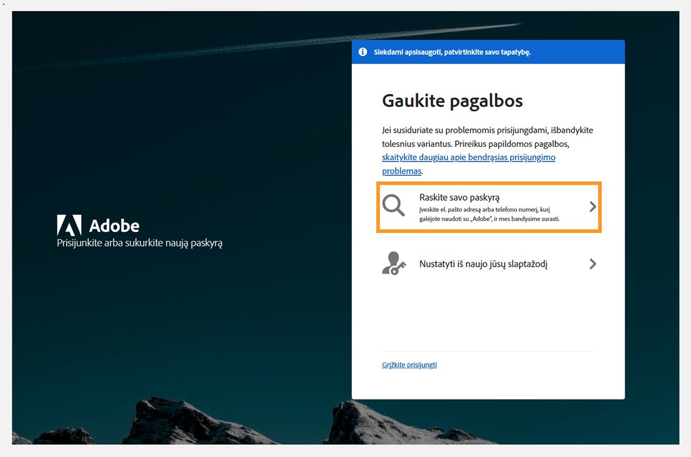 Langas „Gauti pagalbos“ su paryškinta parinktimi „Rasti paskyrą“.
