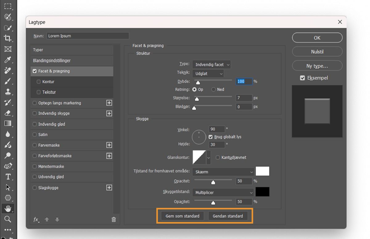 Dialogboksen Lagtype i Adobe Photoshop vises med indstillingerne for Facet og prægning aktiveret.Knapperne Gør til standard og Nulstil til standard er fremhævet i bunden.
