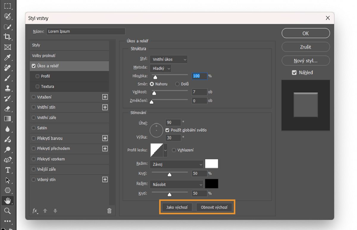 Zobrazí se dialogové okno Styl vrstvy v adobe photoshop s aktivovaným nastavením Úkos a reliéf.Ve spodní části jsou zvýrazněna tlačítka Nastavit jako výchozí a Obnovit výchozí.