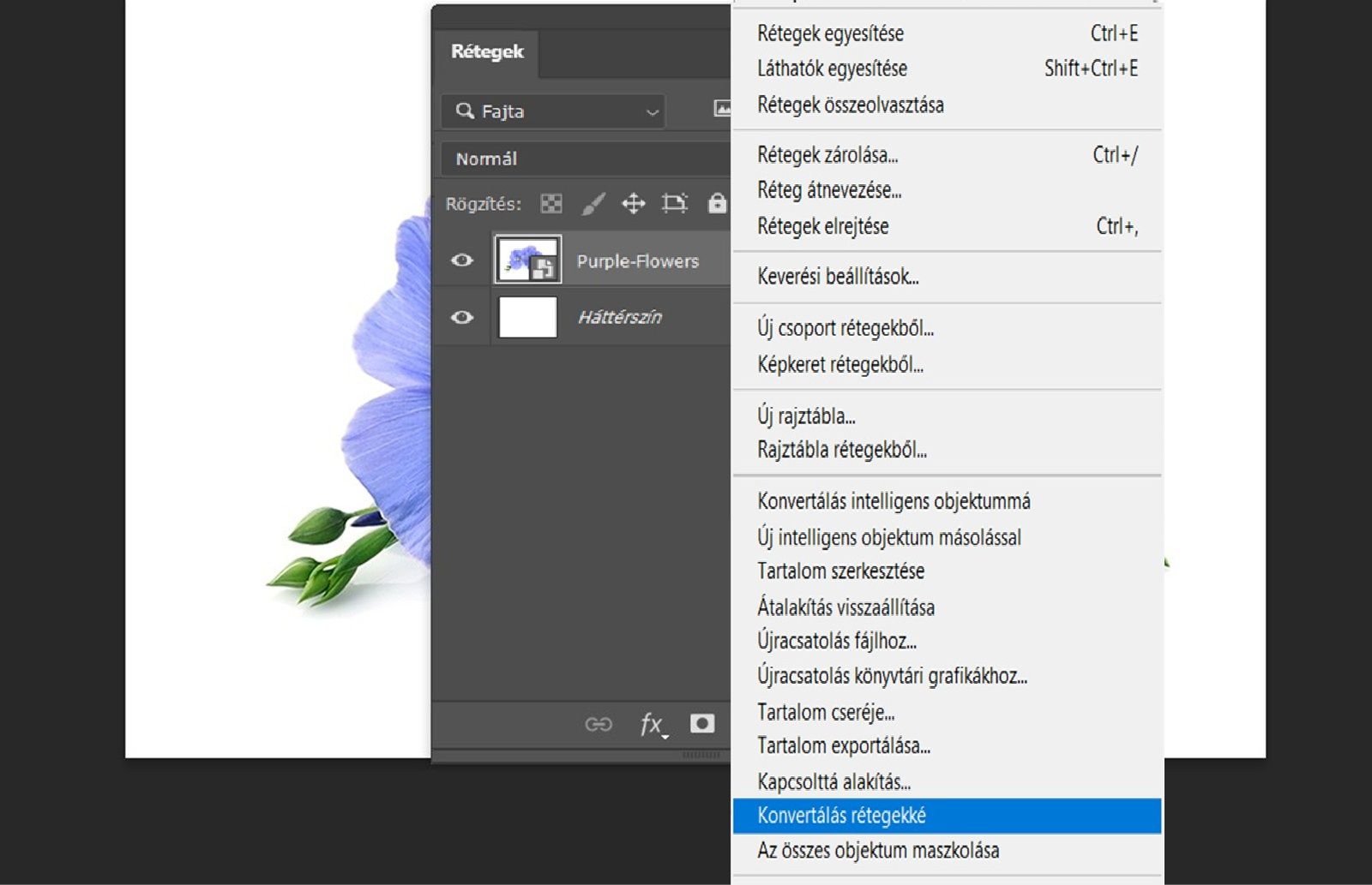 A Rétegek panel nyitva van, és egy intelligens objektum réteg van kiválasztva.Megjelenik egy helyi menü, amelyben a Réteggé alakítás opció van kiemelve.