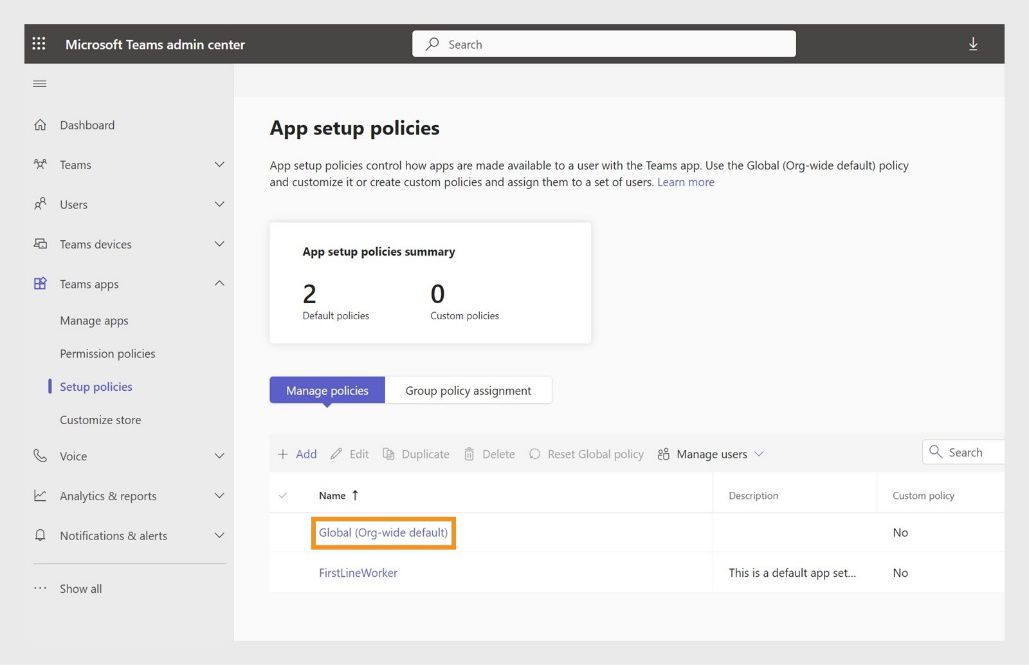 Napili ang Manage policies tab sa App setup policies page. Nagpapakita ang page ng dalawang option, at naka-highlight ang 'Global (Org0wide default)' listing.