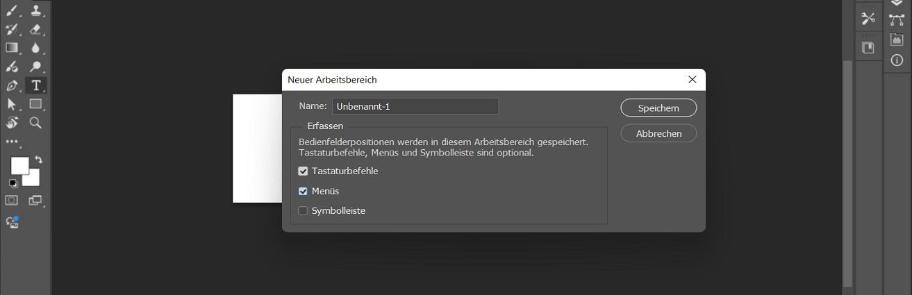 Der Dialog „Neuer Arbeitsbereich“ in Adobe Photoshop zeigt Optionen zur Benennung des Arbeitsbereichs und zum Erfassen von Bedienfeldpositionen, Tastaturbefehlen, Menüs und Symbolleisten.