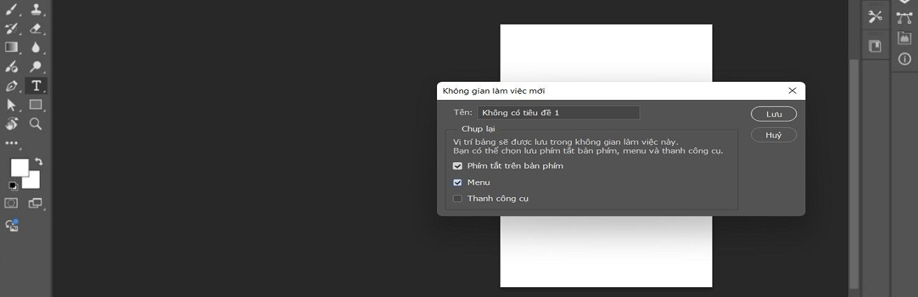 Hộp thoại Không gian làm việc mới trong Adobe Photoshop, hiển thị các tùy chọn để đặt tên không gian làm việc và ghi lại vị trí bảng điều khiển, phím tắt, menu và thanh công cụ.